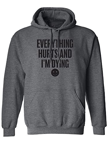 zerogravitee Everything Hurts & I'm Dying Adult Hooded Sweatshirt