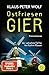 Produktbild Ostfriesengier: Der neue Fall für Ann Kathrin Klaasen (Ann Kathrin Klaasen ermittelt, Band 17)