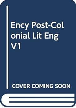 Hardcover Encyclopedia of Post-Colonial Literatures in English Vol. 1 Book