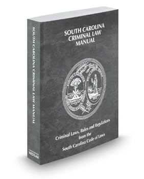 Paperback South Carolina Criminal Law Manual, 2014 ed. Book