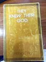 They Knew Their God Book Two B007ISWY1K Book Cover
