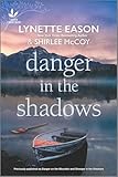 Danger in the Shadows