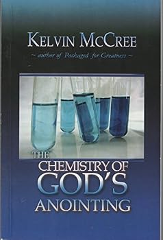 Paperback THE CHEMISTRY OF GOD'S ANOINTING Book