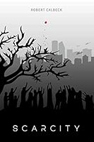 Scarcity 1074850661 Book Cover