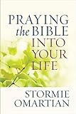 Praying the Bible into Your Life