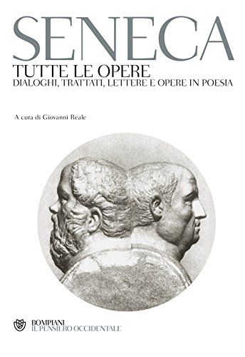 Tutte le opere. Dialoghi, trattati, lettere e opere in poesia Tutte le opere. Dialoghi, trattati, lettere e opere in poesia