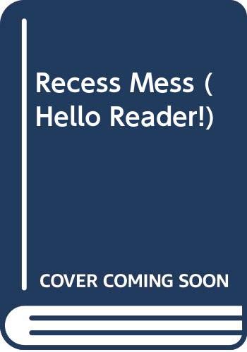 Recess Mess 0606092811 Book Cover