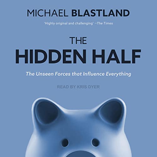 The Hidden Half by Michael Blastland episode artwork