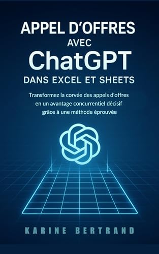livre ChatGPT Aide Appel d'Offres: Assistance rédaction réponses AO dans Excel/Sheets