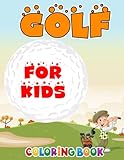 Photo Gallery golf coloring book for kids: a collection of amazing pictures can help you relax, boost your mood and have more fun for kids and adults Photo Gallery golf coloring book for kids: a collection of amazing pictures can help you relax, boost your mood and have more fun for kids and adults