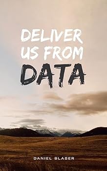 Paperback Deliver Us From Data Book