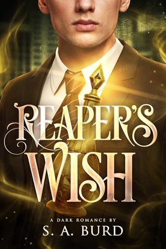 Reaper's WIsh (The Scavenger Series)