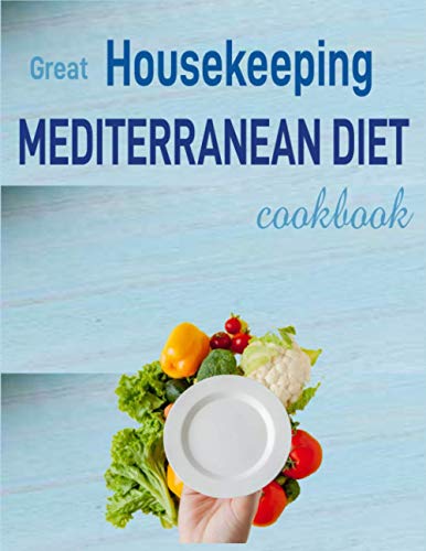 Paperback - Great Housekeeping Mediterranean Diet: Low-Carb, High-Fat Recipes for Busy People on the Keto Diet Paperback - Great Housekeeping Mediterranean Diet: Low-Carb, High-Fat Recipes for Busy People on the Keto Diet