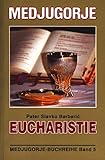 Eucharistie - Slavko Barbarić Übersetzer: Elisabeth S Mag 