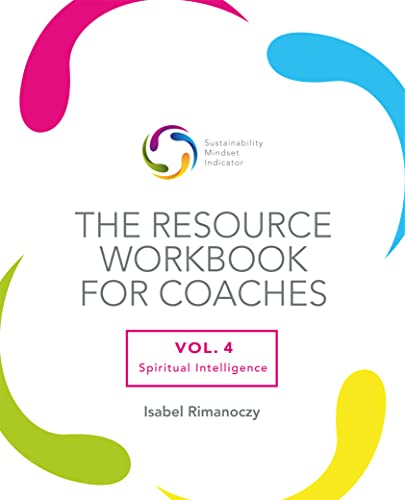 The Resource Workbook for Coaches: Vol. 4