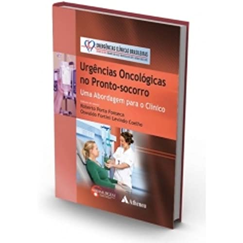 Urgências oncológicas no pronto-socorro: uma abordagem para o clínico