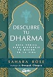 Descubre tu Dharma: Guía védica para descubrir tu misión en la vida. (Espiritualidad)