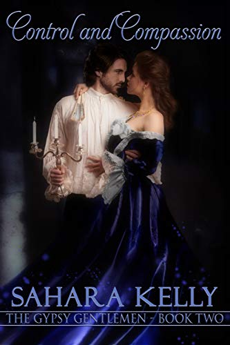 Control and Compassion: a Risqué Regency Romance