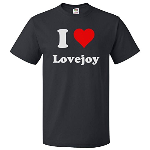 ShirtScope I Heart Lovejoy T-Shirt - I Love Lovejoy Tee Medium Black