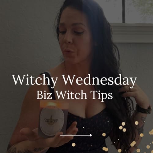 Witchy Wednesday - Biz Witch Tips