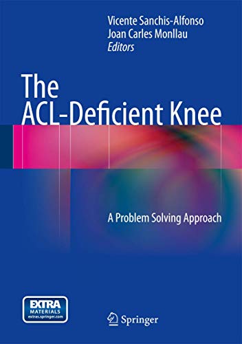 The ACL-Deficient Knee: A Problem Solving Approach view 2