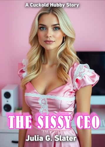 The Sissy CEO (English Edition)