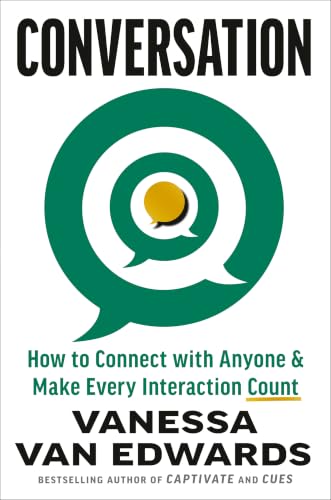 Conversation: How to Connect with Anyone...