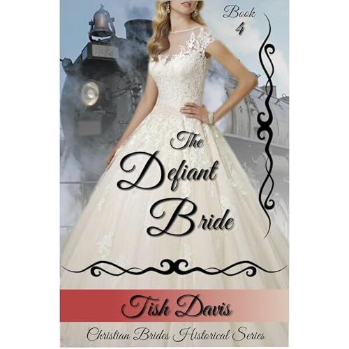 The Defiant Bride by Tish Davis episode artwork
