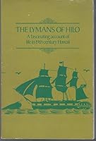 THE LYMANS OF HILO A Fascinating Account of Life in 19th Century Hawaii B000NRRCL0 Book Cover