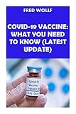 wollfeste deutschland 2019  COVID 19 Vaccine: What You Need To Know - Latest Update (English Edition)