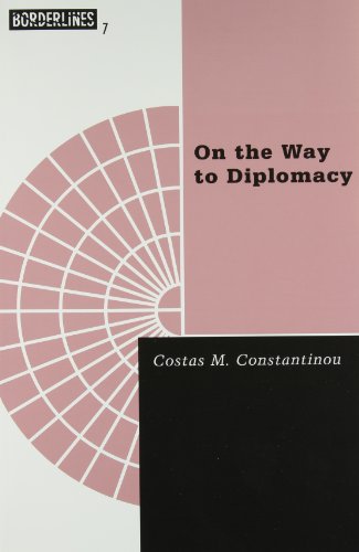On The Way To Diplomacy (Volume 7) (Barrows Lectures)