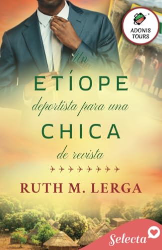 Un etíope deportista para una chica de revista (Adonis tours 5)