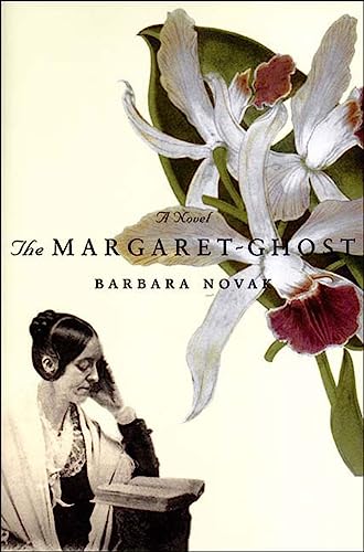 The Margaret-Ghost: A Novel
