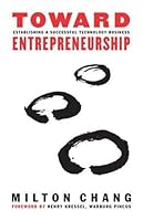 Toward Establishing a Successful Technology Business Entrepreneurship 0983595801 Book Cover