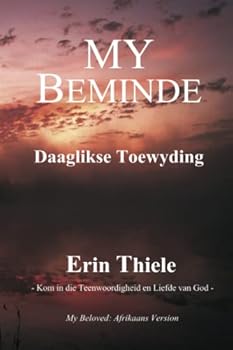 My Beminde: Daaglikse Toewyding