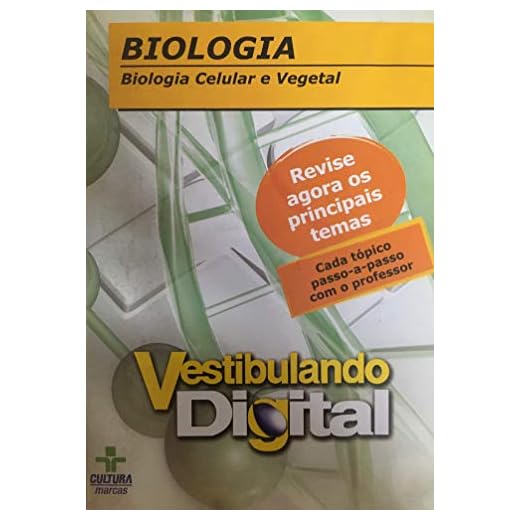 Vestibulando Digital - Biologia: Celular e Vegetal