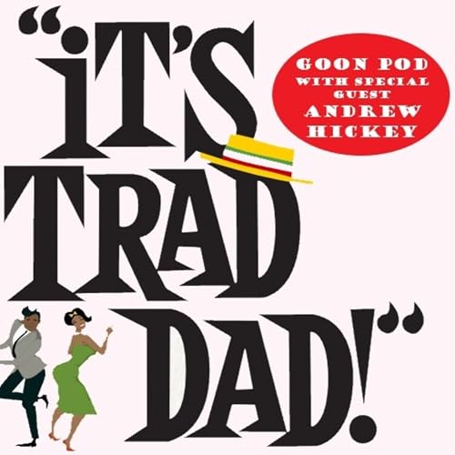 It's Trad Dad (1962) Podcast Por arte de portada