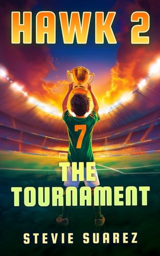 Hawk FC 2: The Tournament (Hawk Football Club)