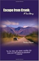 Escape From Crank 0974174157 Book Cover