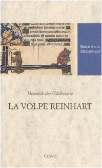La volpe Reinhart. Testo tedesco a fronte La volpe Reinhart. Testo tedesco a fronte