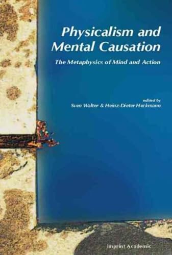 Physicalism And Mental Causation view 2
