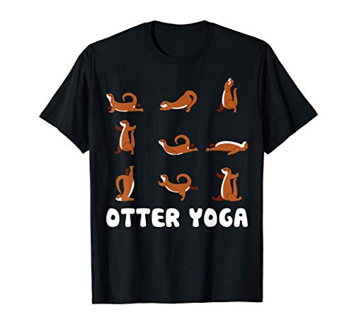 Otter Yoga Pose Meditation Workout Exercise Fitness Mom Gift T-Shirt