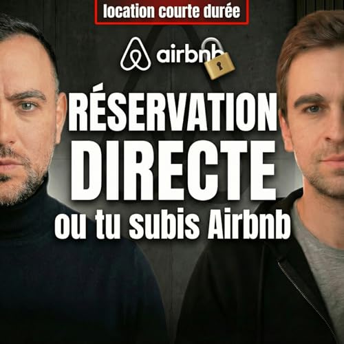R&eacute;servation directe : si tu d&eacute;pends d&rsquo;Airbnb, tu n&rsquo;as pas un business