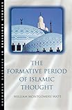 The Formative Period of Islamic Thought