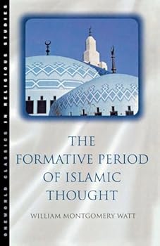 Paperback The Formative Period of Islamic Thought Book