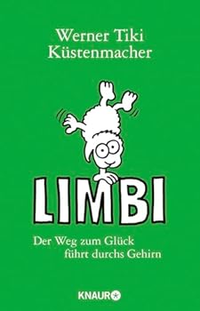 Paperback Limbi: Der Weg zum Glück führt durchs Gehirn Book