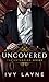 Uncovered (The Untangled Series Book 3) (English Edition) Book günstig Kaufen-Uncovered (The Untangled Series Book 3) (English Edition)