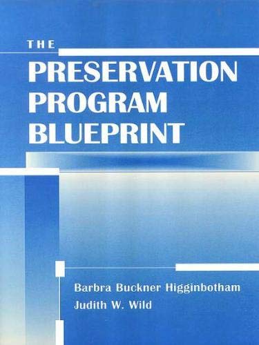 Buy The Preservation Program Blueprint (Frontiers of Access to Library Materials, 6) — BookShops.in