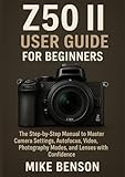 Z50 II User Guide for...