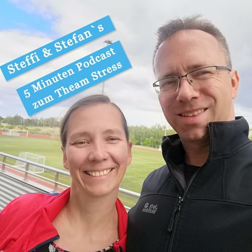 『Steffi und Stefan 5 Minuten Podcast zum Thema Stress』のカバーアート